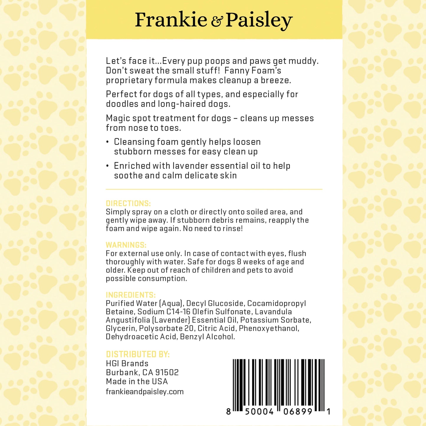 Fannie Foam by Frankie & Paisley