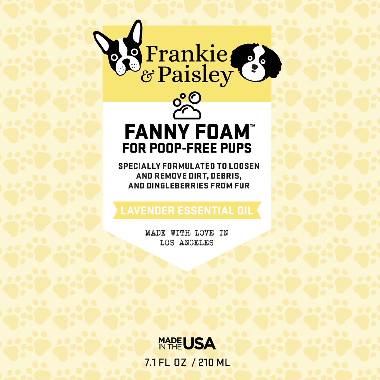 Fannie Foam by Frankie & Paisley