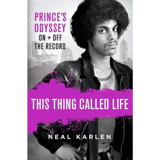 This Thing Called Life: Prince's Odyssey