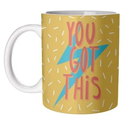 You Got This Mug